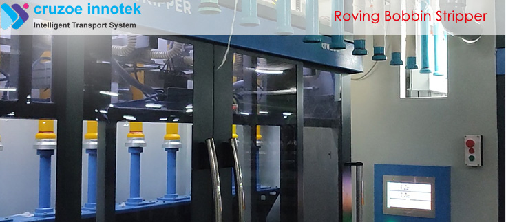 cruzoe-innotek-Roving-Bobbin-Stripper